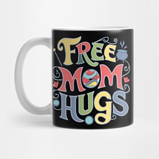 Free Mom Hugs Mug